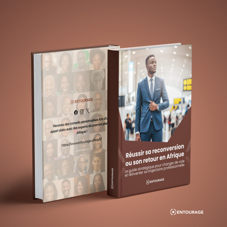 Réussir sa reconversion ou son retour en Afrique : le guide stratégique qui change tout