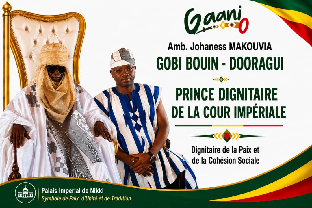 ‎À GAANI 2026, le Togolais Ambassadeur Johaness MAKOUVIA intronisé « Prince Dignitaire de la Cour Impériale de Nikki »